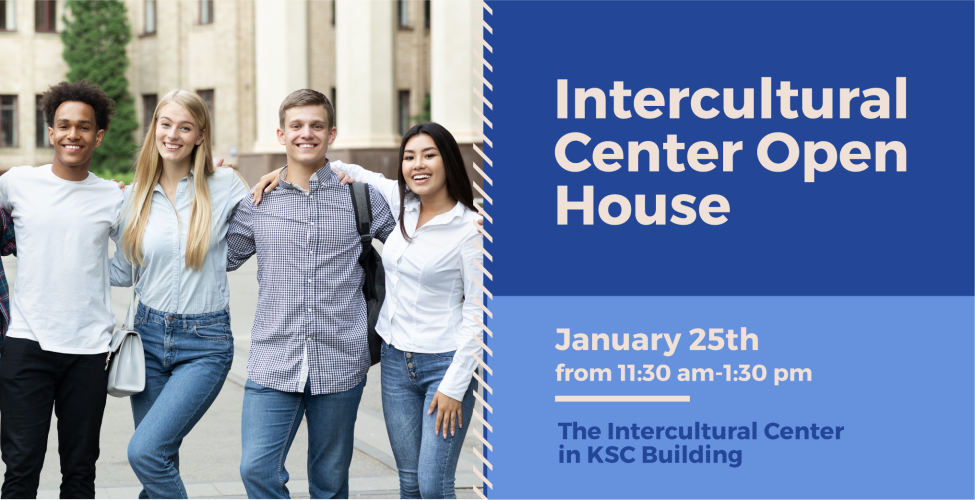 Intercultural Center Open House