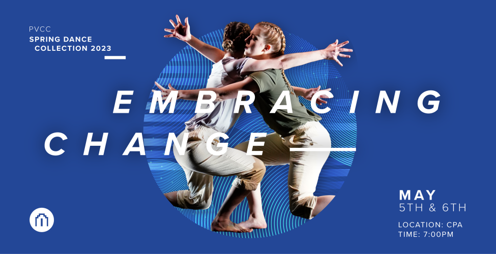 PVCC Spring Dance Collection 2023: Embracing Change