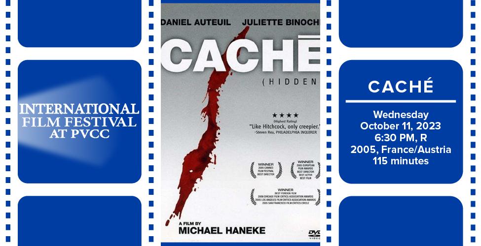 The International Film Festival: Caché