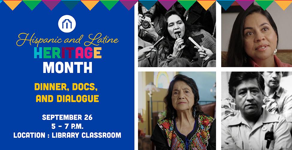 Hispanic & Latine Heritage Month Dinner, Docs, and Dialogue