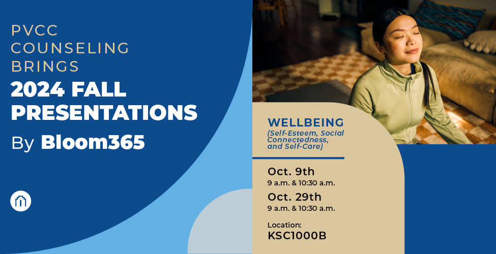 PVCC Counseling Presents: Wellbeing