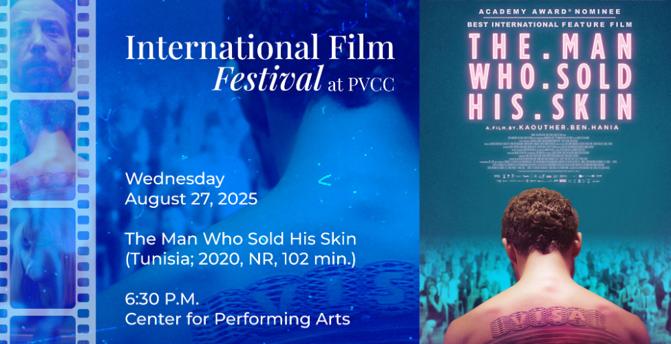 International Film Festival at PVCC - The Man Who Sold His Skin