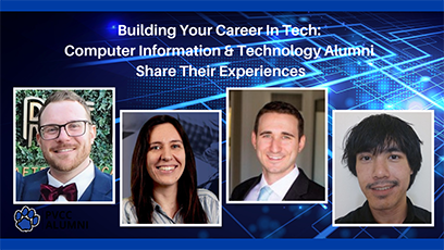 Computer and Information Technology Alumni Share Their Experiences
