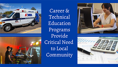 CTE Programs Provide Critical Need to Local Community