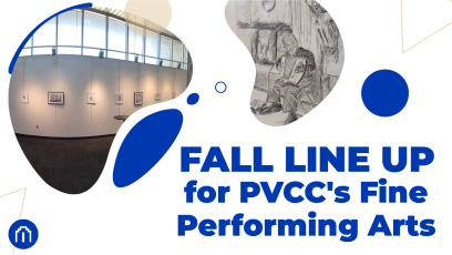 Fall Line Up for PVCC's Fine & Performing Arts