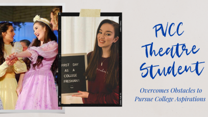 PVCC Theatre Student Overcomes Obstacles to Pursue College Aspirations