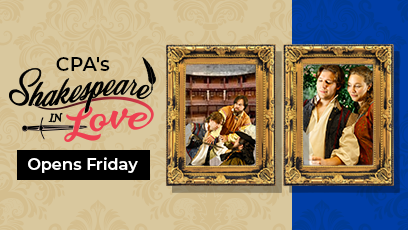 PVCC Presents Shakespeare in Love at the CPA