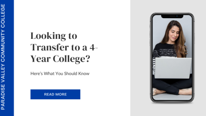 Looking to Transfer to a 4-Year College? Here’s What You Should Know