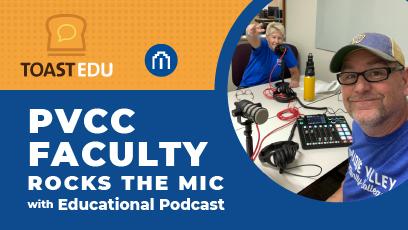 PVCC Faculty Rocks the Mic with Educational Podcast