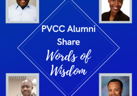 PVCC Alumni Share Words of Wisdom PVCC Alumni Share Words of Wisdom
