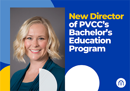 PVCC Appoints New Director of Bachelor’s Education Program