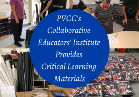 PVCC’s Collaborative Educators’ Institute Provides Critical Learning Materials