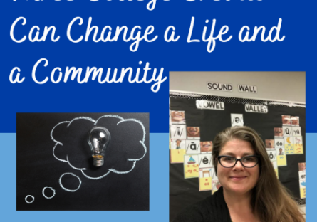 Three College Credits Change a Life and a Community Three College Credits Change a Life and a Community