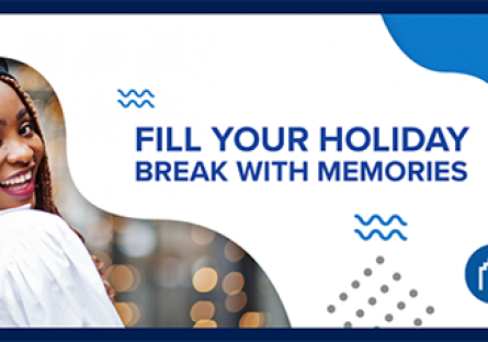 Fill Your Holiday Break With Memories