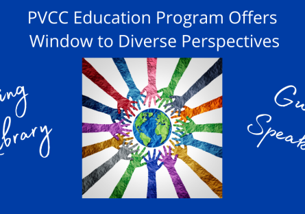 PVCC Education Program Offers Window to Different Perspectives