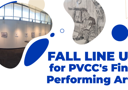 Fall Line Up for PVCC's Fine & Performing Arts