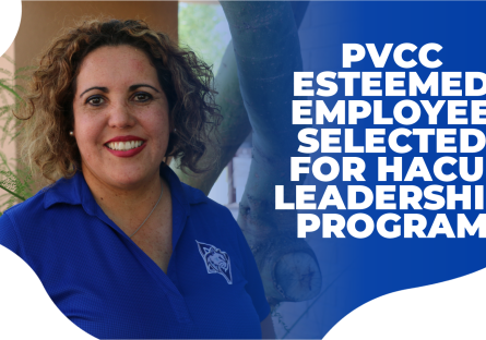 PVCC Esteemed Employee Selected for HACU Leadership Program