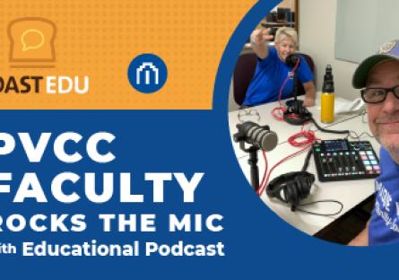 PVCC Faculty Rocks the Mic with Educational Podcast