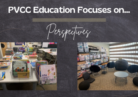 PVCC Education Focuses on Perspectives