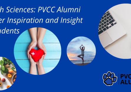 Health Sciences: PVCC Alumni Deliver Inspiration and Insight to Students
