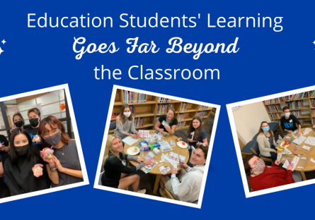 Education Students’ Learning Goes Far Beyond the Classroom