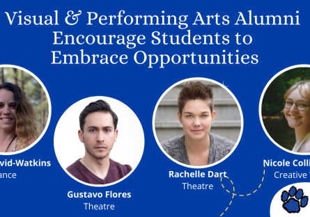 Visual & Performing Arts Alumni Encourage Students to Embrace Opportunities