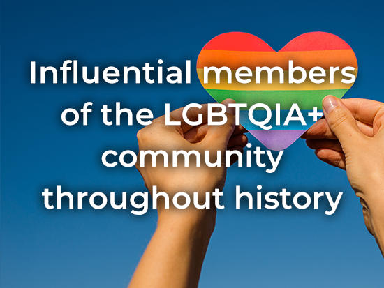 Influential Member of the LGBTQIA+ community